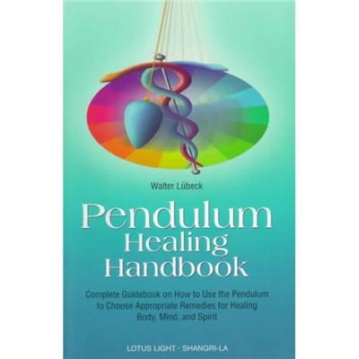 Pendulum Healing Handbook | Crystal Life