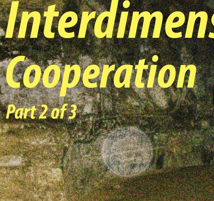 Interdimensional Cooperation – Part 2 of 3 – Atala Toy