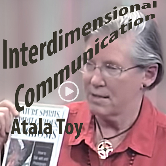 Interdimensional Communication – Atala Toy on Stargate