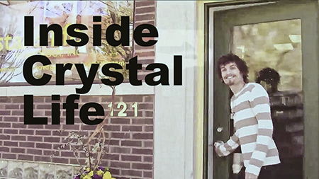 Inside Crystal Life
